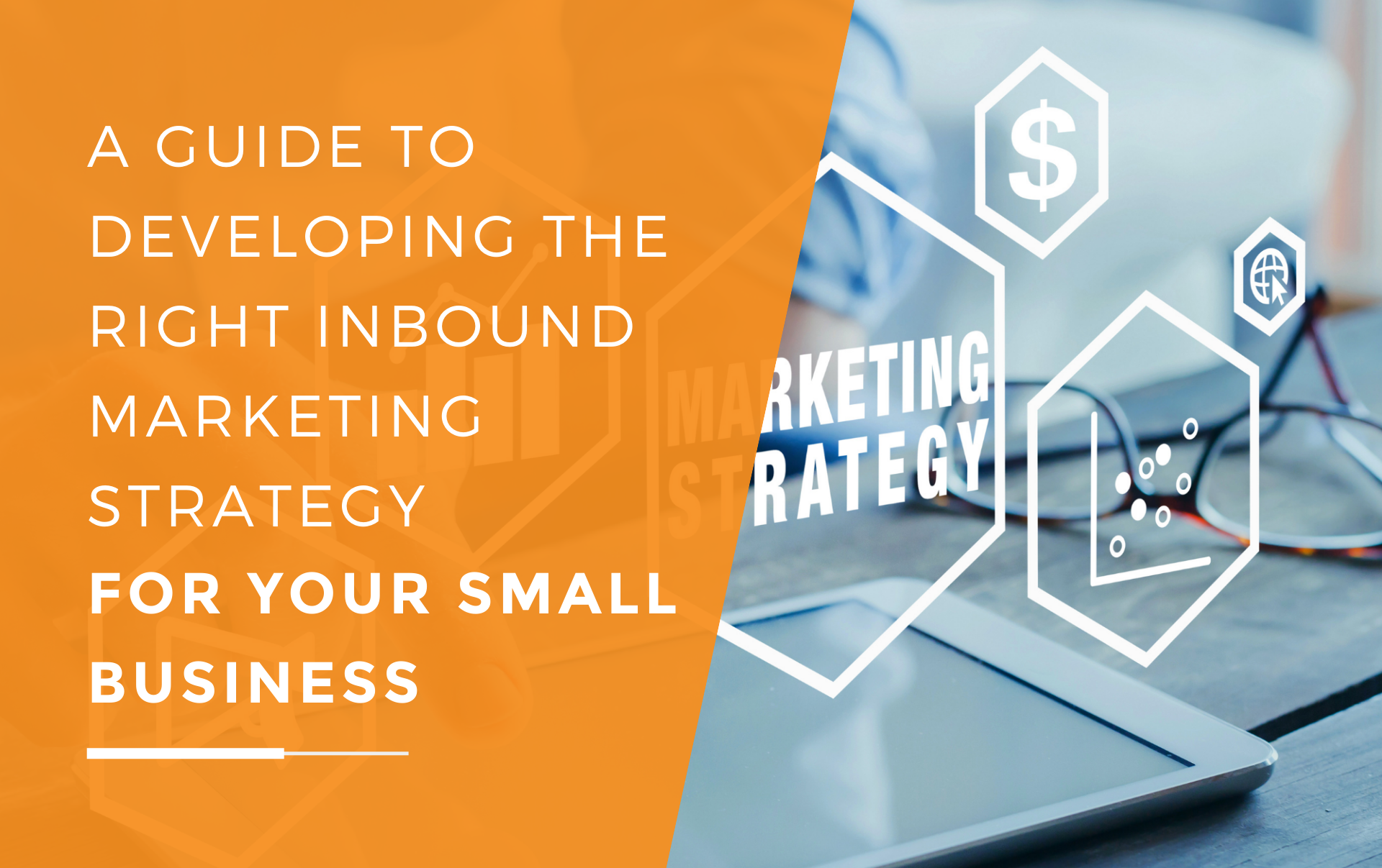 guide-to-building-an-inbound-marketing-strategy-for-small-business